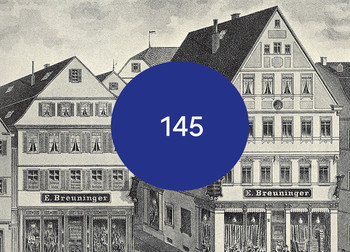 Seit 145 Jahren Breuninger